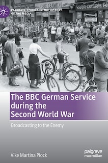 Couverture_The Bbc German Service During The Second World War