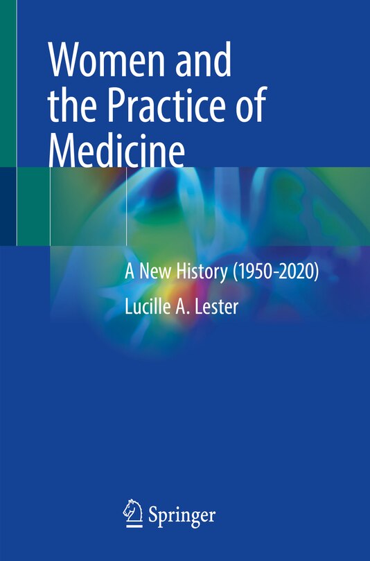 Front cover_Women And The Practice Of Medicine
