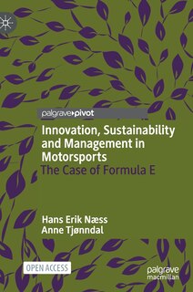 Front cover_Innovation, Sustainability And Management In Motorsports