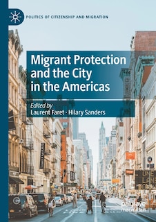Couverture_Migrant Protection and the City in the Americas