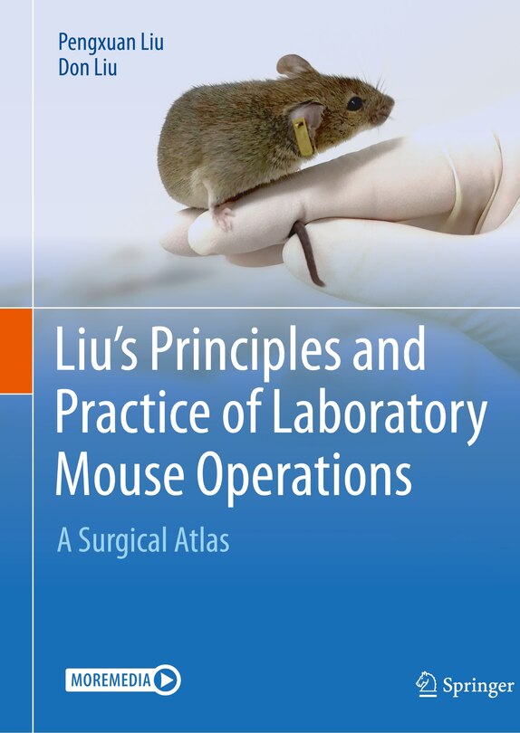 Couverture_Liu's Principles and Practice of Laboratory Mouse Operations