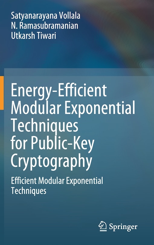 Couverture_Energy-efficient Modular Exponential Techniques For Public-key Cryptography