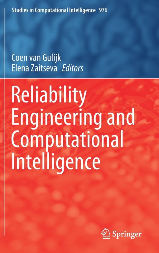 Front cover_Reliability Engineering And Computational Intelligence