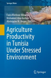 Couverture_Agriculture Productivity In Tunisia Under Stressed Environment