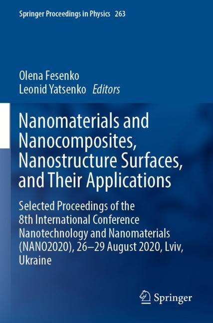 Couverture_Nanomaterials and Nanocomposites, Nanostructure Surfaces, and Their Applications