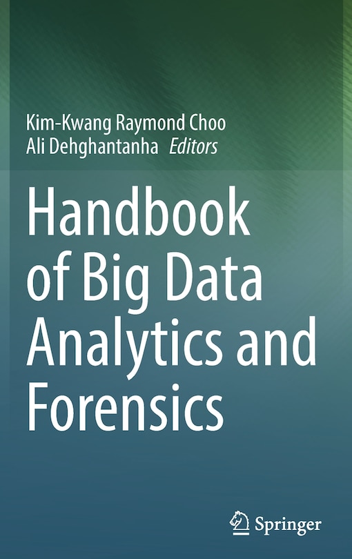 Couverture_Handbook of Big Data Analytics and Forensics