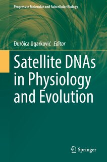 Couverture_Satellite Dnas In Physiology And Evolution