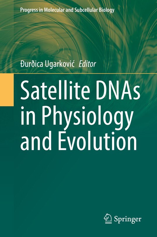 Couverture_Satellite Dnas In Physiology And Evolution