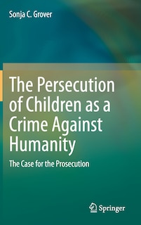 Couverture_The Persecution of Children as a Crime Against Humanity