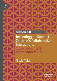 Couverture_Technology to Support Children's Collaborative Interactions