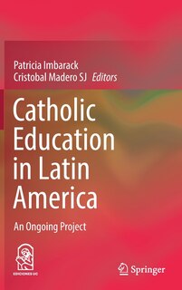 Couverture_Catholic Education In Latin America