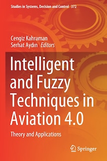 Front cover_Intelligent and Fuzzy Techniques in Aviation 4.0