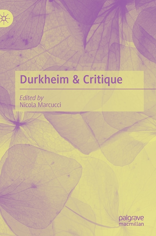Couverture_Durkheim And Critique