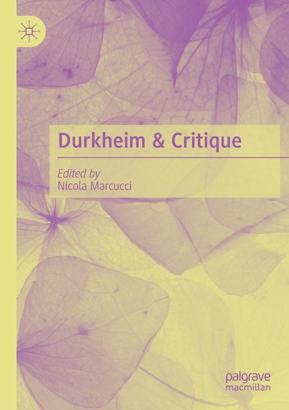 Front cover_Durkheim and Critique