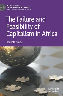Front cover_The Failure And Feasibility Of Capitalism In Africa