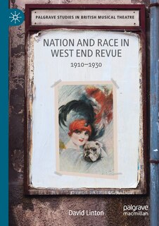 Front cover_Nation and Race in West End Revue