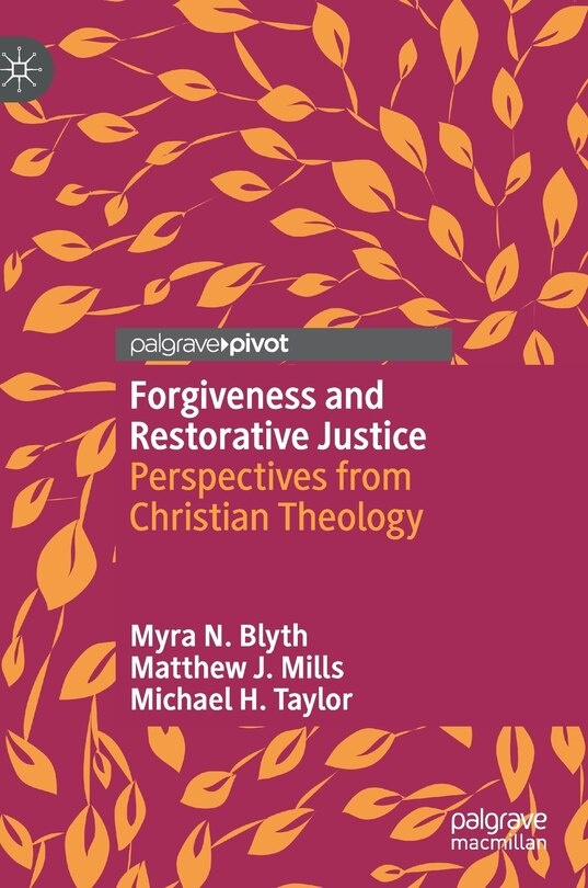 Front cover_Forgiveness And Restorative Justice