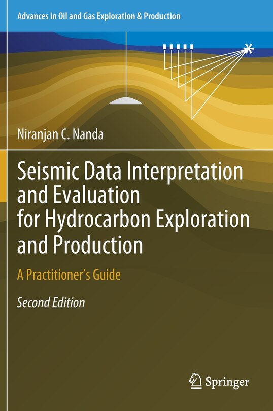Front cover_Seismic Data Interpretation And Evaluation For Hydrocarbon Exploration And Production