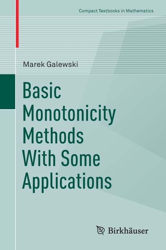 Front cover_Basic Monotonicity Methods With Some Applications