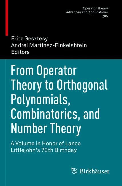 Couverture_From Operator Theory to Orthogonal Polynomials, Combinatorics, and Number Theory