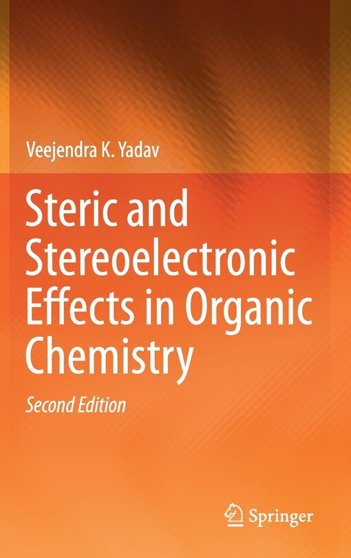 Couverture_Steric And Stereoelectronic Effects In Organic Chemistry