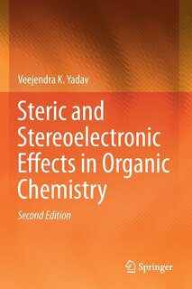 Couverture_Steric and Stereoelectronic Effects in Organic Chemistry