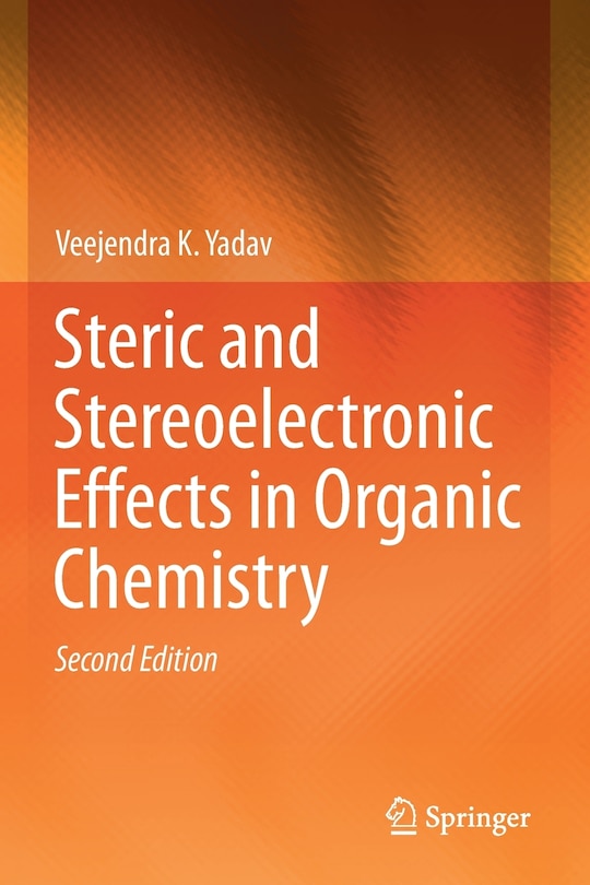 Couverture_Steric and Stereoelectronic Effects in Organic Chemistry