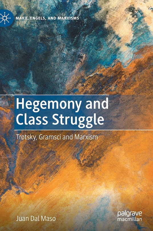 Front cover_Hegemony And Class Struggle