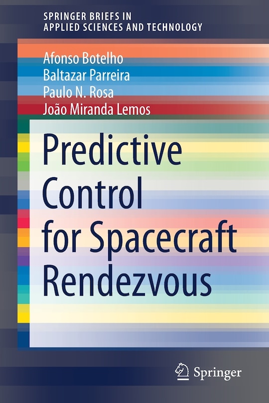 Front cover_Predictive Control For Spacecraft Rendezvous