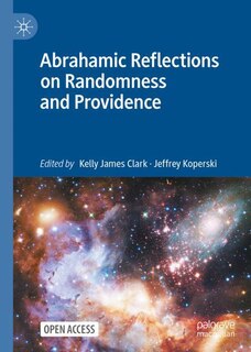 Front cover_Abrahamic Reflections On Randomness And Providence