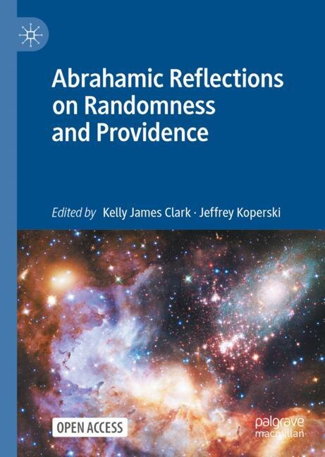 Front cover_Abrahamic Reflections On Randomness And Providence
