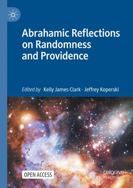 Front cover_Abrahamic Reflections On Randomness And Providence