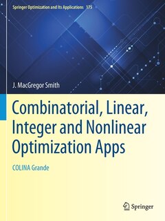 Front cover_Combinatorial, Linear, Integer and Nonlinear Optimization Apps