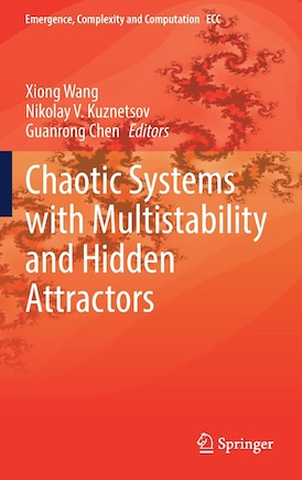 Chaotic Systems With Multistability And Hidden Attractors