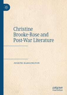 Front cover_Christine Brooke-rose And Post-war Literature
