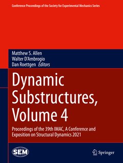 Front cover_Dynamic Substructures, Volume 4