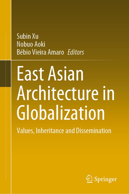 Front cover_East Asian Architecture In Globalization