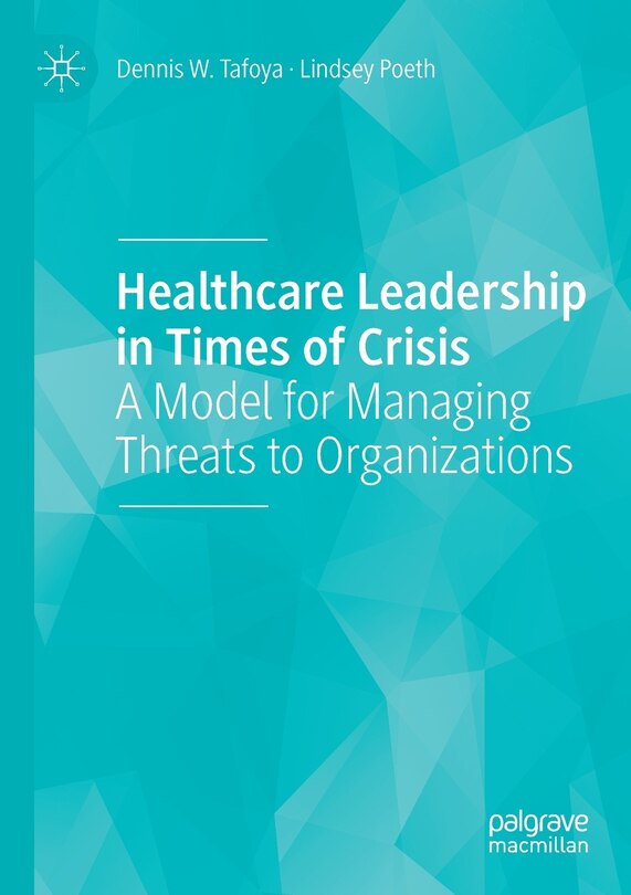 Front cover_Healthcare Leadership in Times of Crisis