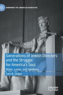 Front cover_Generations Of Jewish Directors And The Struggle For America's Soul
