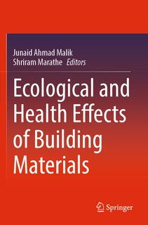 Ecological and Health Effects of Building Materials
