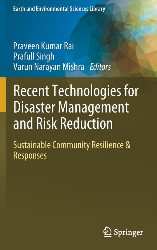 Couverture_Recent Technologies For Disaster Management And Risk Reduction