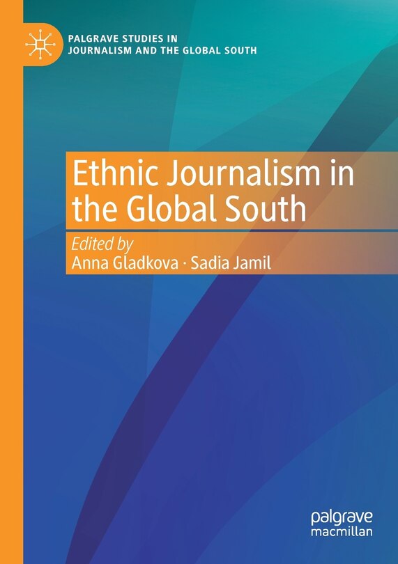 Front cover_Ethnic Journalism in the Global South