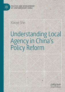 Couverture_Understanding Local Agency in China's Policy Reform