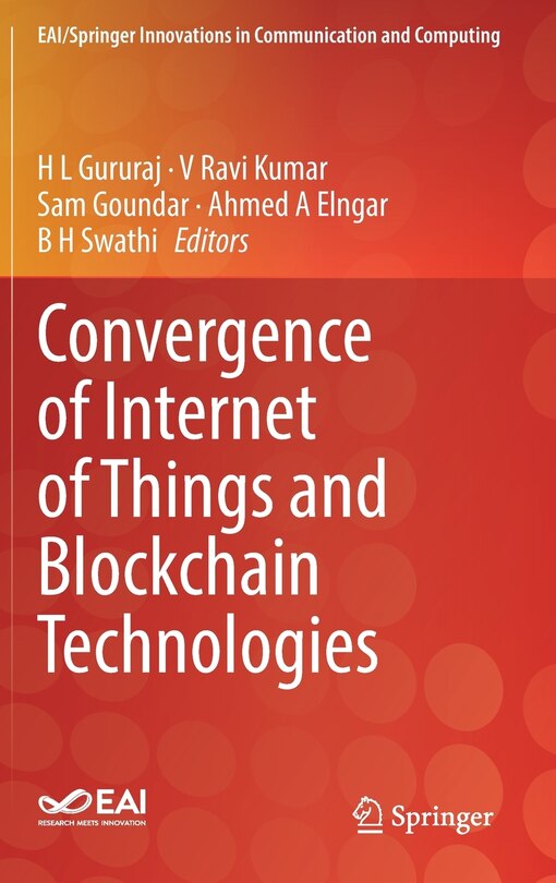 Couverture_Convergence Of Internet Of Things And Blockchain Technologies