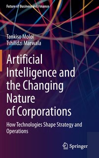 Front cover_Artificial Intelligence And The Changing Nature Of Corporations