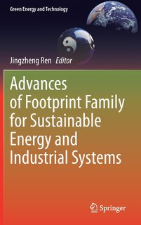 Front cover_Advances Of Footprint Family For Sustainable Energy And Industrial Systems
