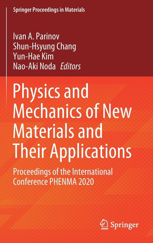 Front cover_Physics And Mechanics Of New Materials And Their Applications