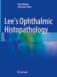 Front cover_Lee's Ophthalmic Histopathology