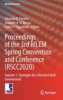 Front cover_Proceedings Of The 3rd Rilem Spring Convention And Conference (rscc2020)