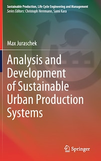 Front cover_Analysis And Development Of Sustainable Urban Production Systems